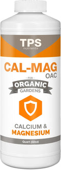 TPS NUTRIENTS Organic Cal-Mag OAC Plant Nutrient and Supplement, Plus Iron and Micronutrients 1 Quart (32 oz)