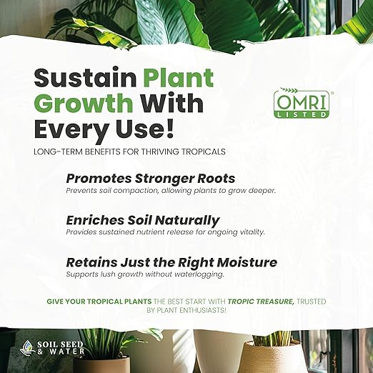 Soil Seed & Water Tropic Treasure Tropical Potting Mix – Rich Soil for Exotic Plants, Hibiscus & Monstera - Indoor Plant Mix - OMRI Listed