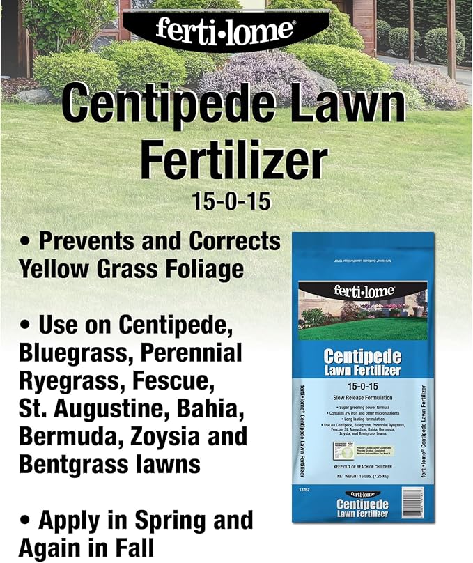 Fertilome (13767) Centipede Lawn Fertilizer 15-0-15 (16 lbs.)