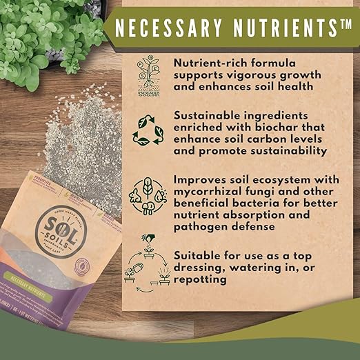 Sol Soils Necessary Nutrients Fertilizer - Biochar, Humic Acids, Mycorrhizal Fungi, Bacillus, 4oz