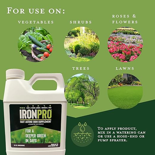 Earth Science IronPro Fast Acting Liquid Iron Concentrate— 32oz—Iron Supplement for Lawns Plants Gardens Corrects Iron Deficiency, Deepens Green Color Without Excessive Growth, Covers 4,000 Sq Ft