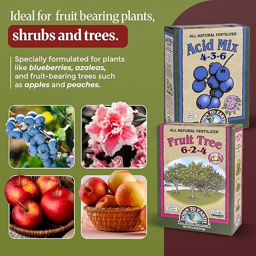 Down to Earth Organic Acid Mix 4-3-6 & Fruit Tree Fertilizer 6-2-4 Bundle | Nourishes Acid-Loving Plants & Fruit Trees | Organic Ingredients for Healthy Growth & Abundant Harvests | 5 LB Each