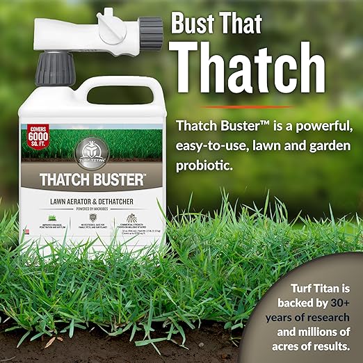 Turf Titan Thatch Buster Liquid Lawn Aerator and Dethatcher (32 oz) with Hose End Sprayer – Liquid Soil Loosener for Compacted & Clay Lawns – Improves Drainage & Root Growth – Covers 6,000 Sq Ft