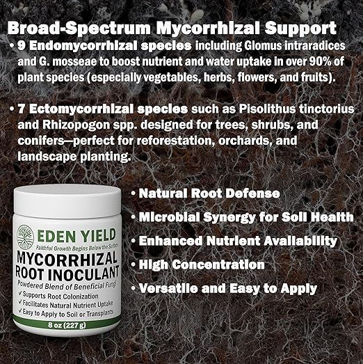 Mycorrhizal Inoculant by Eden Yield – Organic Mycorrhizae Root Enhancer for Plants & Soil – Endomycorrhiza & Ectomycorrhizal Fungi, Beneficial Bacteria, Trichoderma 8 oz (1/2 lb) Treats 30