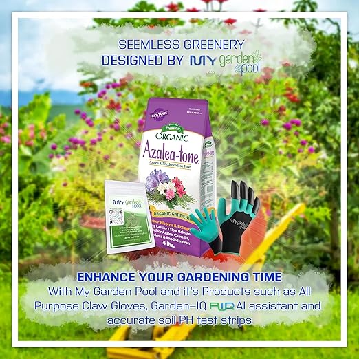 Espoma AT8 Azalea-Tone 4-3-4; 8 lb. with My Garden Pool PH Soil Test Strips 20 ct, and My Garden Pool Superior Gardening Claw Gloves and Garden-IQ, Smart Gardening AI Assistant!